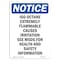 Signmission OSHA Notice Sign, 10" Height, Rigid Plastic, Iso-Octane Extremely Flammable Sign, Portrait OS-NS-P-710-V-13733 - alternate 1